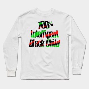 100% Intelligent Black Child Long Sleeve T-Shirt